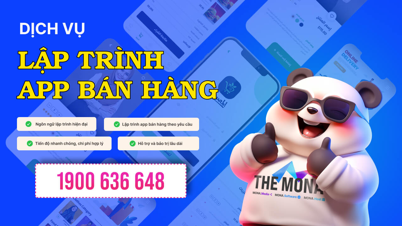 Dịch vụ thiết kế app bán hàng của MONA