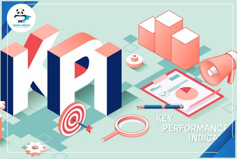 KPI là gì? Xây dựng KPI hiệu quả cho doanh nghiệp | Công ty Monamedia