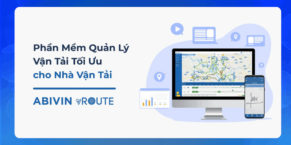 Abivin vRoute - một trong top 5 phần mềm logistic tốt nhất