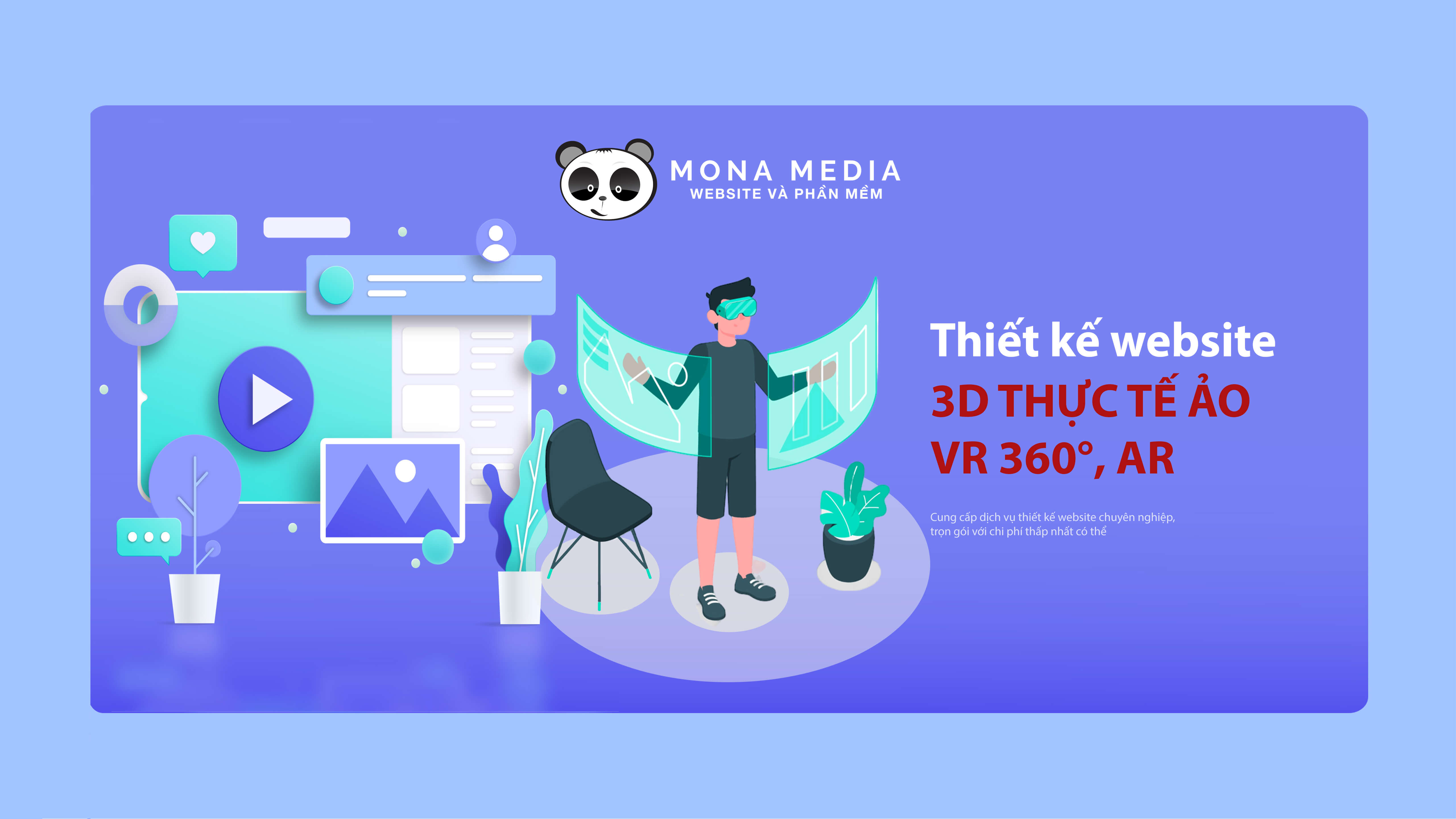 Lựa chọn Mona Media để thiết kế website 3D, website 360 độ