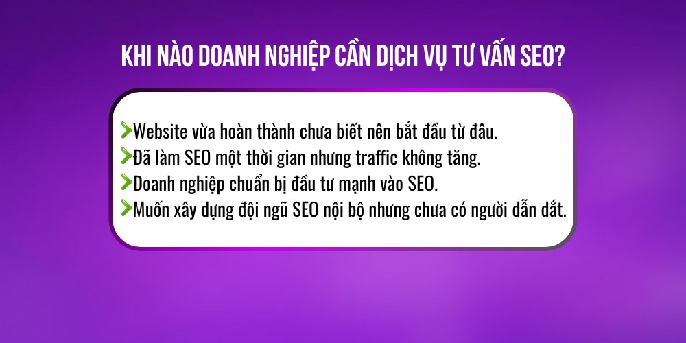Khi nào nên sử dụng dịch vụ tư vấn SEO?