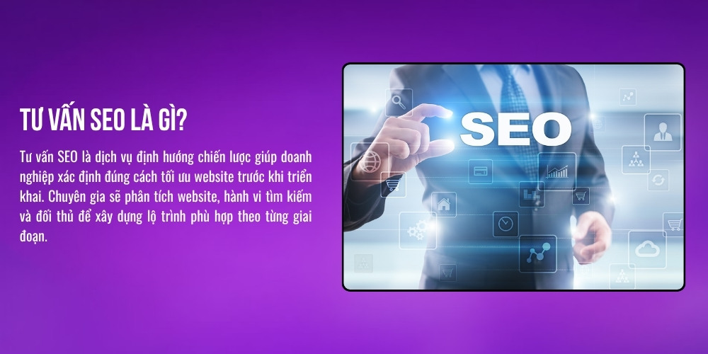 Tư vấn SEO là gì?
