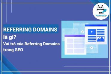 Referring Domains là gì? Vai trò của Referring Domains trong SEO