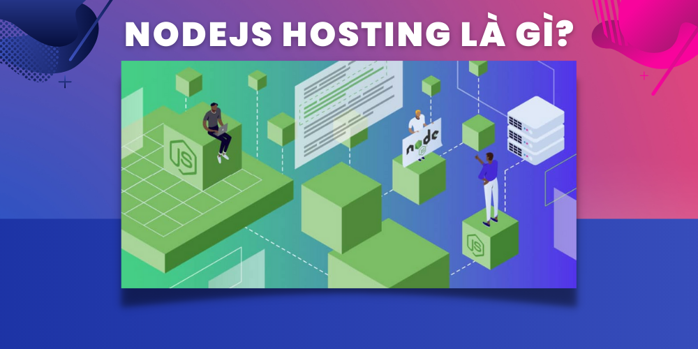 nodejs hosting là gì