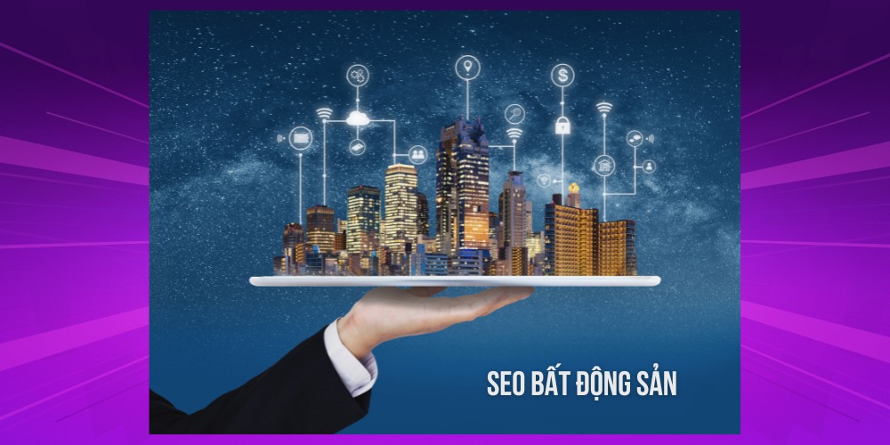 SEO bất động sản là gì