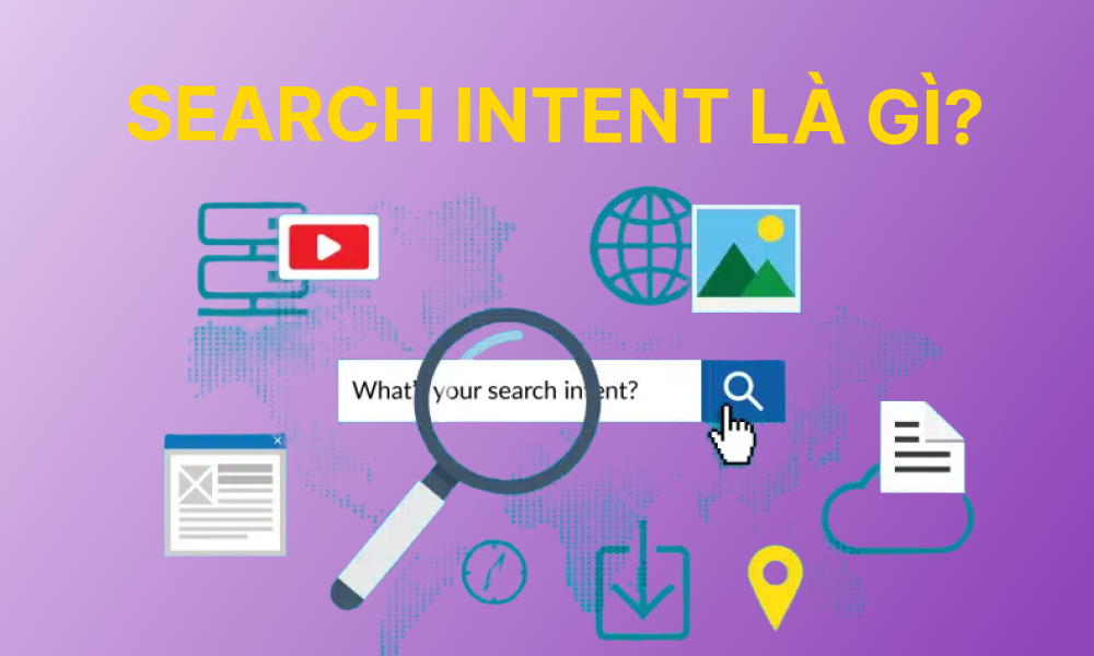 Search Intent là gì