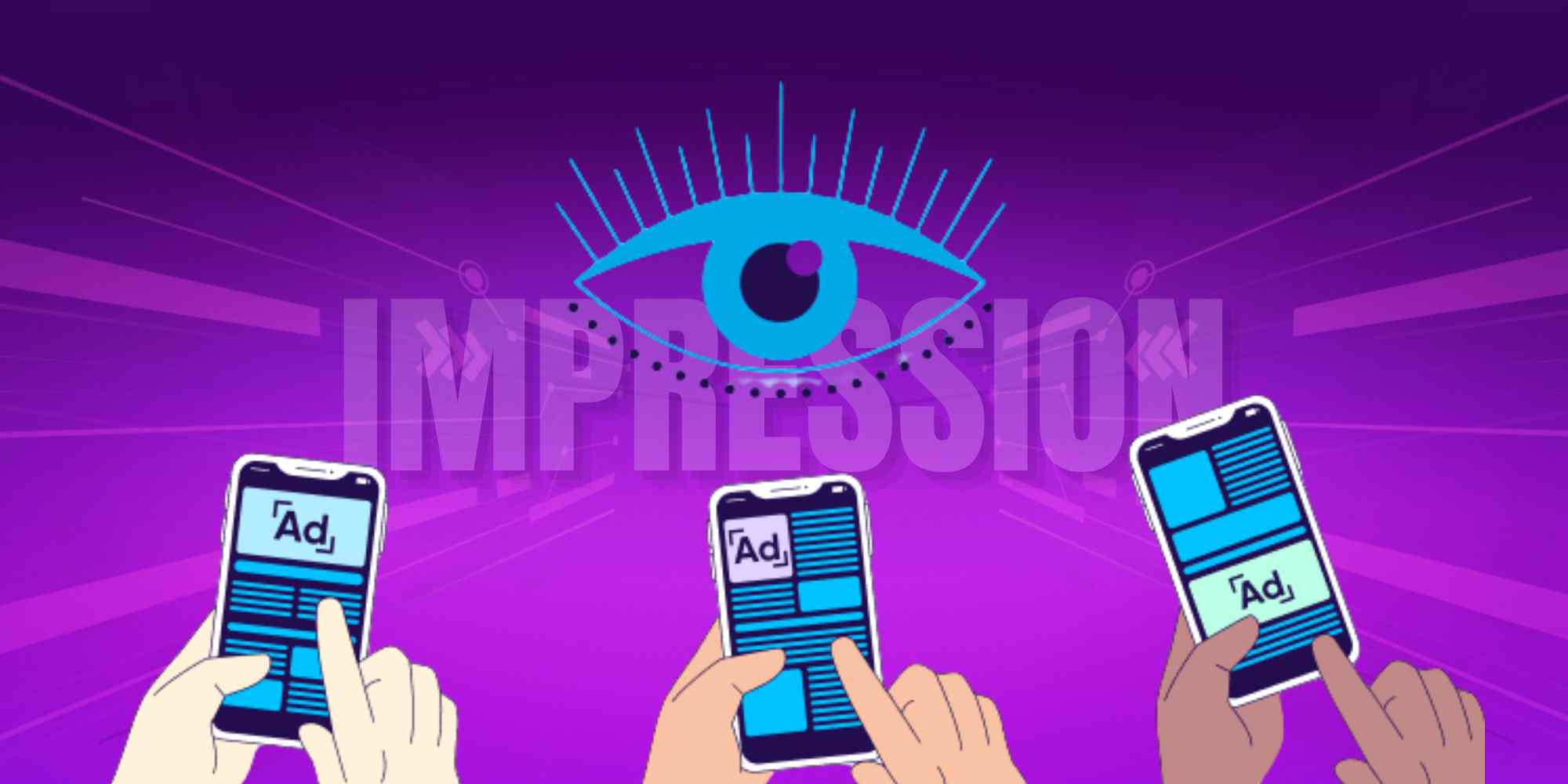 Vai trò của lượt impression là gì? Chính là tăng hiệu quả tiếp cận Vai trò của lượt impression là gì? Chính là tăng hiệu quả tiếp cận