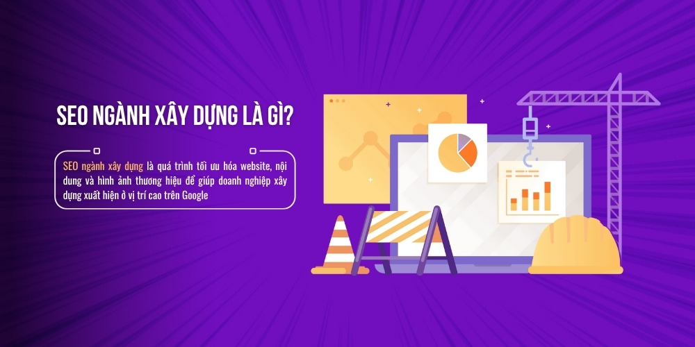 SEO xây dựng là gì