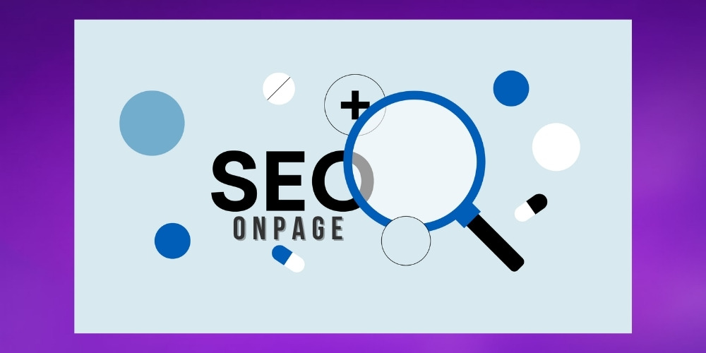 Tối ưu SEO onpage cho website y tế Tối ưu SEO onpage cho website y tế