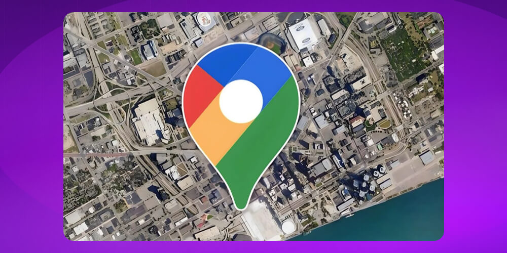Kiểm tra toàn diện Google Maps